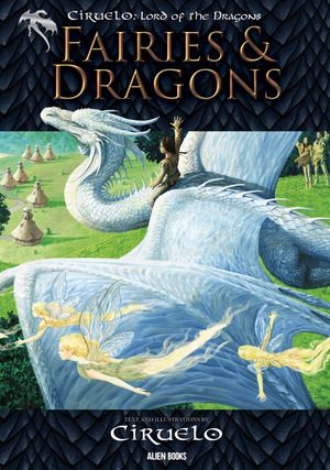 [CIRUELO LORD DRAGONS FAIRIES & DRAGONS HC]