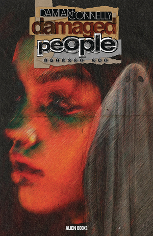 [DAMAGED PEOPLE #1 (OF 5) CVR A CONNELLY]