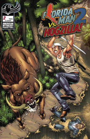 [FLORIDA MAN VS HOGZILLA #2 CVR C FOC]