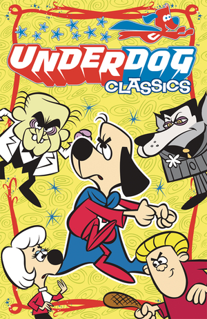 [UNDERDOG CLASSICS TP VOL 1]