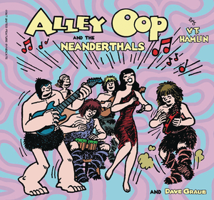 [ALLEY OOP AND THE NEANDERTHALS GN #38 (OF 54)]