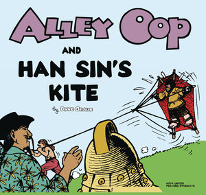 [ALLEY OOP AND HAN SINS KITE]