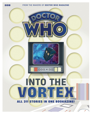 [DOCTOR WHO MAGAZINE SPECIAL INTO THE VORTEX SC]