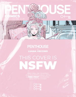 [PENTHOUSE COMICS 2025 #1 CVR D NSFW POLYBAG VECCHIO]