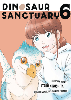 [DINOSAUR SANCTUARY GN VOL 6]