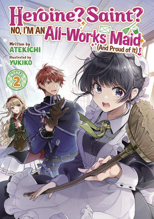 [HEROINE SAINT ALL WORKS MAID SC NOVEL VOL 2]