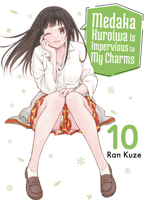 [MEDAKA KUROIWA IS IMPERVIOUS TO MY CHARMS GN VOL 10]