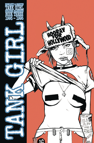 [TANK GIRL COLOR CLASSICS TP BOOK 03 1993-1995]