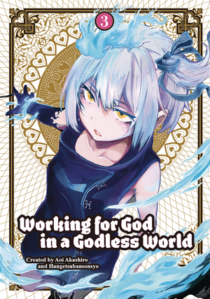 [WORKING FOR GOD IN A GODLESS WORLD TP VOL 3]