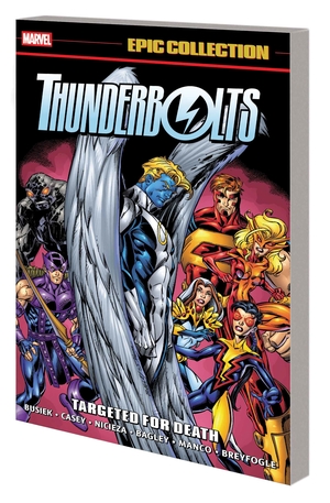 [THUNDERBOLTS EPIC COLLECT TP VOL 3 TARGETED FOR DEATH]