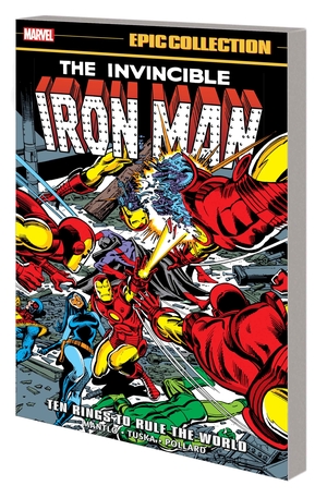 [IRON MAN EPIC COLLECT TP VOL 7 TEN RINGS TO RULE THE WORLD]