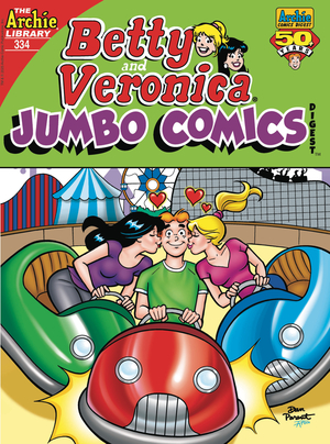 [BETTY & VERONICA JUMBO COMICS DIGEST #334]