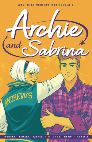 [ARCHIE BY NICK SPENCER TP VOL 2 ARCHIE & SABRINA]