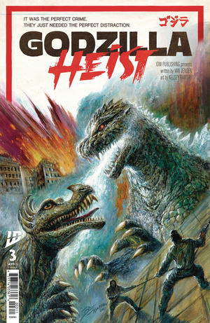 [GODZILLA HEIST #3 CVR A EGGLETON]