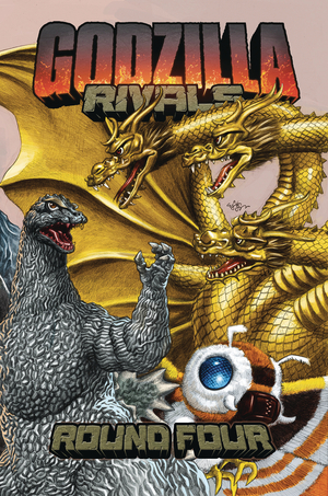 [GODZILLA RIVALS TP VOL 4 ROUND FOUR]