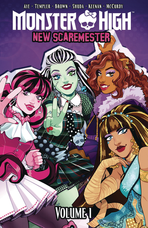 [MONSTER HIGH NEW SCAREMESTER TP VOL 1]