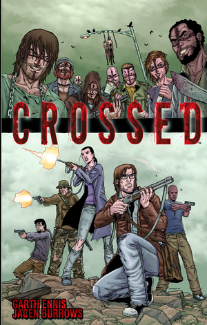 [CROSSED TP VOL 1]