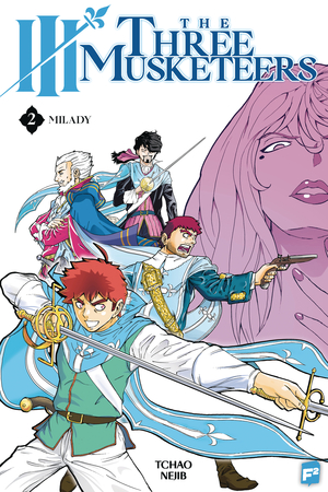 [III THE THREE MUSKETEERS GN VOL 2 MILADY]