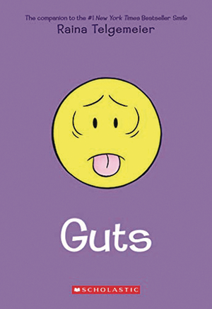 [RAINA TELGEMEIER GUTS GN]