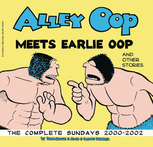 [ALLEY OOP MEETS EARLIE OOP THE COMPLETE SUNDAYS 2000-2002 TP #30 (OF 31)]