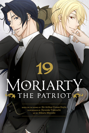 [MORIARTY THE PATRIOT GN VOL 19]