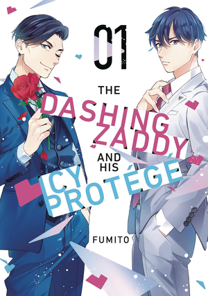 [DASHING ZADDY & HIS ICY PROTEGE GN VOL 1]