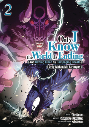 [ONLY I KNOW THE WORLD IS ENDING GN VOL 2]