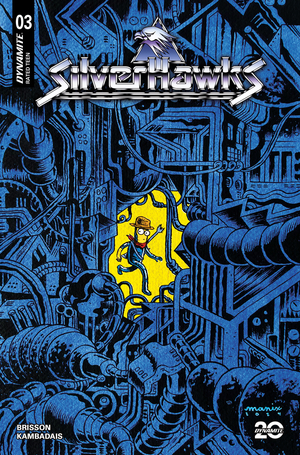 [SILVERHAWKS #3 CVR G MANIX]