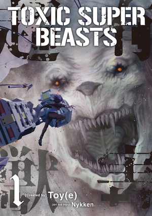 [TOXIC SUPER BEASTS GN VOL 1]