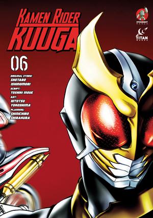 [KAMEN RIDER KUUGA GN VOL 6]