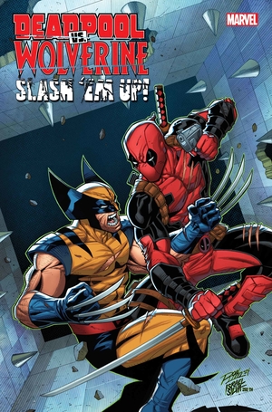 [DEADPOOL VS WOLVERINE SLASH EM UP #1 CVR A]