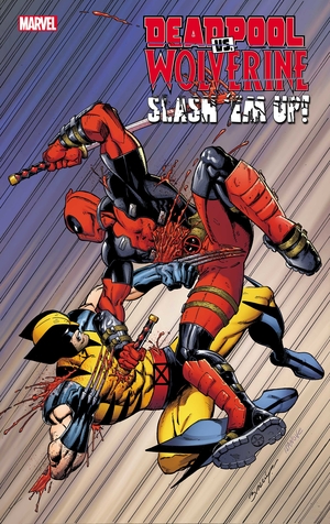 [DEADPOOL VS WOLVERINE SLASH EM UP #1 CVR B MARK BAGLEY VAR]