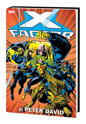 [X-FACTOR BY PETER DAVID OMNIBUS HC VOL 1 LARRY STROMAN CVR]