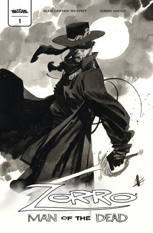 [ZORRO MAN OF THE DEAD #1 (OF 4) SCALERA EXCLUSIVE]