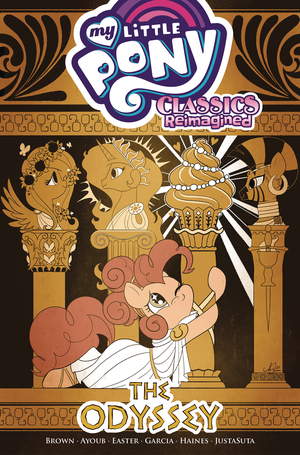 [MY LITTLE PONY CLASSICS REIMAGINED ODYSSEY TP]