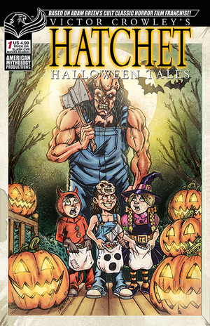 [VICTOR CROWLEY HATCHET HALLOWEEN TALES #1 CALZADA AM CVR]