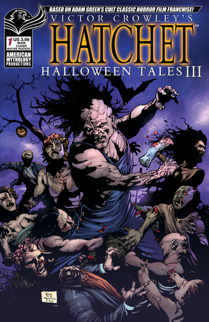 [VICTOR CROWLEY HATCHET HALLOWEEN III #1 CVR A DEAD RISE]