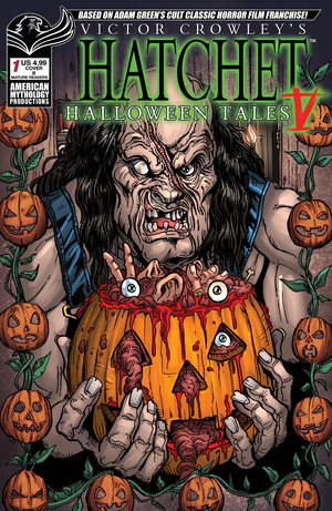 [VICTOR CROWLEYS HATCHET HALLOWEEN TALES V #1 CVR B CALZADA]