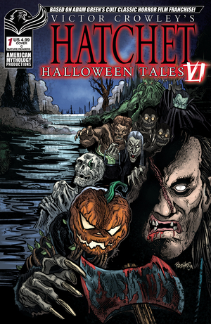 [VICTOR CROWLEYS HATCHET HALLOWEEN TALES VI #1 CVR C HASSON]