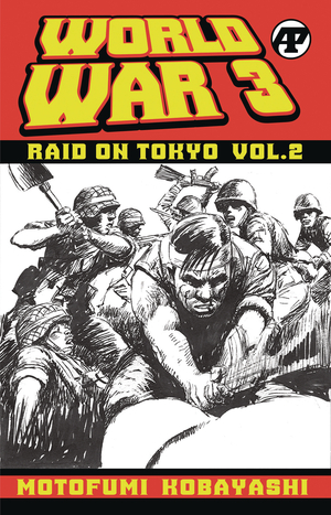 [WORLD WAR 3 RAID ON TOKYO TP VOL 2 (OF 2)]