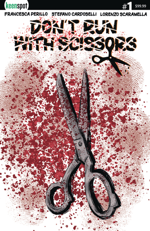 [DONT RUN WITH SCISSORS #1 CVR E CARDOSELLI METAL]