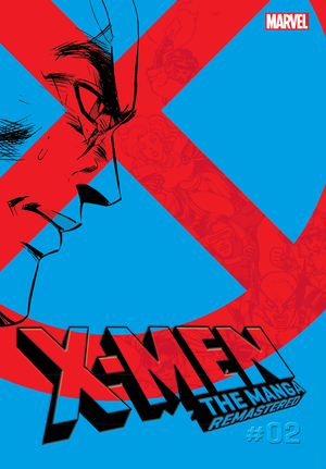 [X-MEN MANGA REMASTERED GN VOL 2]