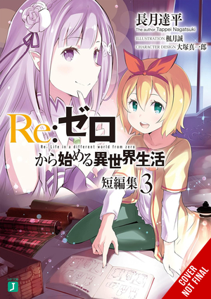 [RE ZERO SLIAW SHORT STORY COLL LIGHT NOVEL SC VOL 3]