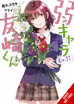 [BOTTOM-TIER CHARACTER TOMOZAKI LIGHT NOVEL SC VOL 10]