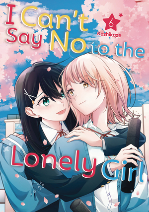 [I CANT SAY NO TO LONELY GIRL GN VOL 6]