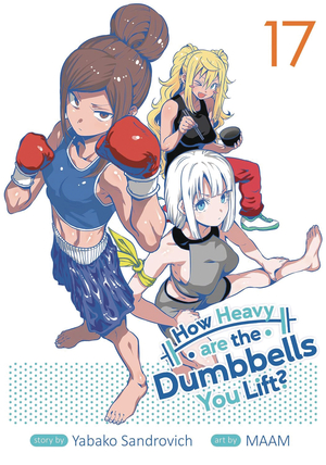 [HOW HEAVY ARE DUMBBELLS YOU LIFT GN VOL 17]