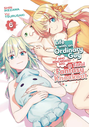 [LIFE WITH ORDINARY GUY REINCARNATED KNOCKOUT GN VOL 6]