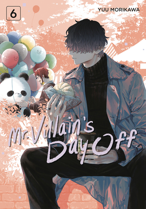 [MR VILLAINS DAY OFF GN VOL 6]