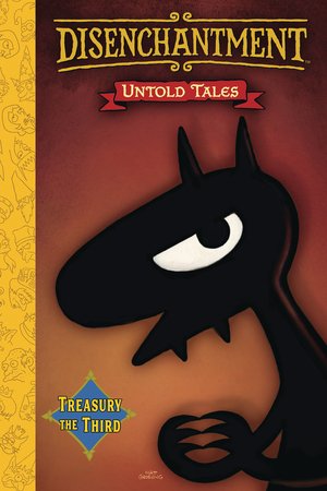 [DISENCHANTMENT UNTOLD TALES GN VOL 3 (OF 3)]