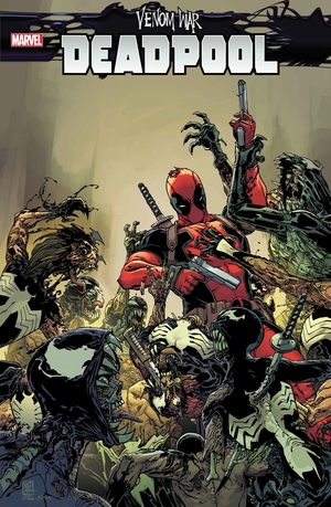 [VENOM WAR DEADPOOL #1 (OF 3) CVR A]